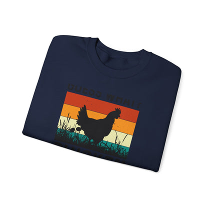 Guess What? Chicken Butt! Sweatshirt