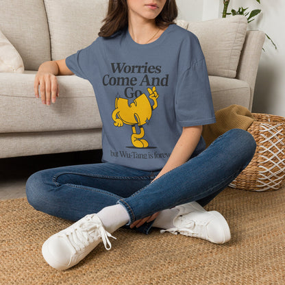 Worries Come And Go, But Wu-Tang Is Forever Tee