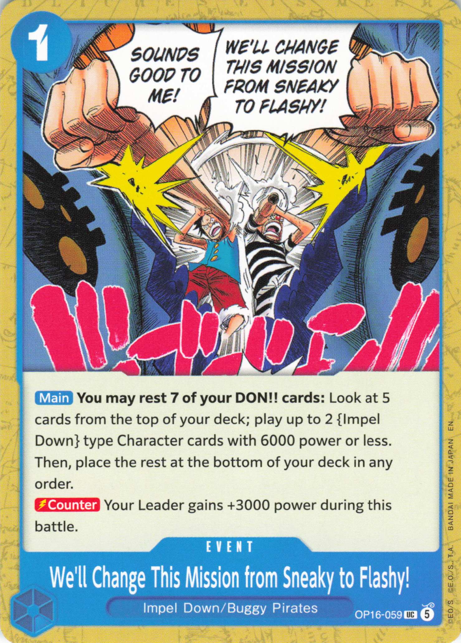 The Time of Battle #OP16-059 We'll Change This Mission from Sneaky to Flashy!