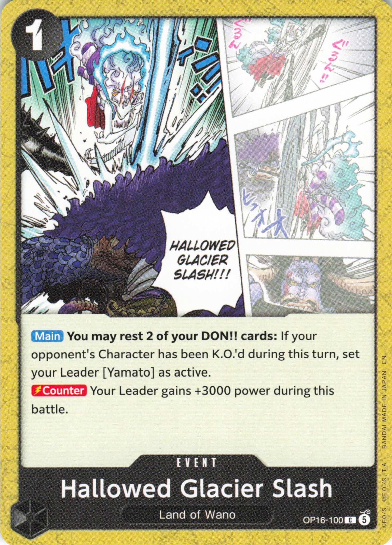 The Time of Battle #OP16-100 Hallowed Glacier Slash