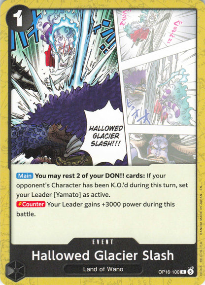 The Time of Battle #OP16-100 Hallowed Glacier Slash