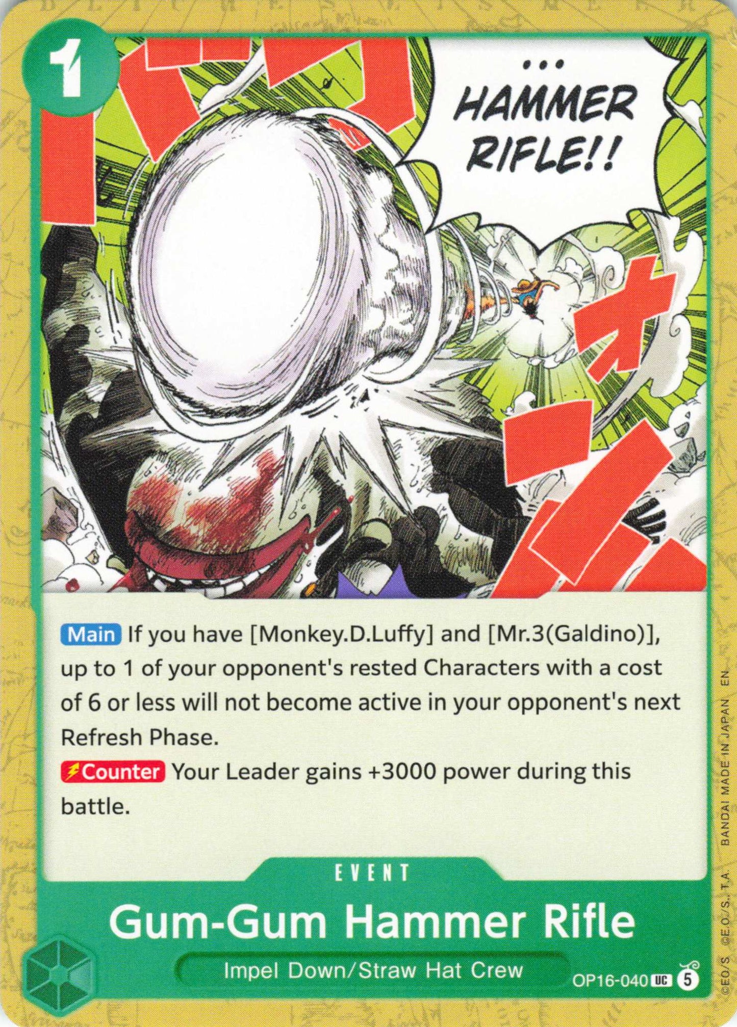 The Time of Battle #OP16-040 Gum-Gum Hammer Rifle
