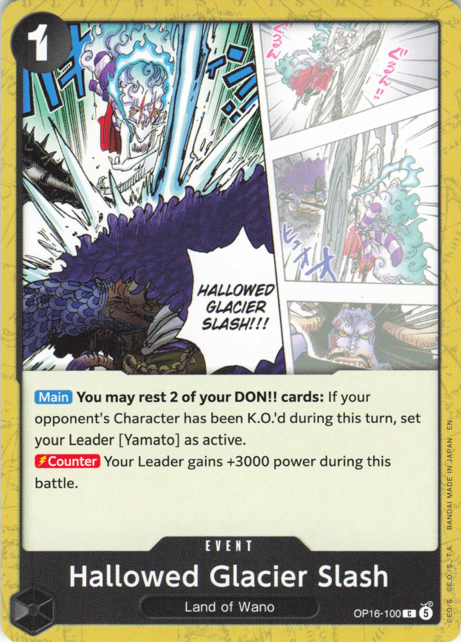 The Time of Battle #OP16-100 Hallowed Glacier Slash