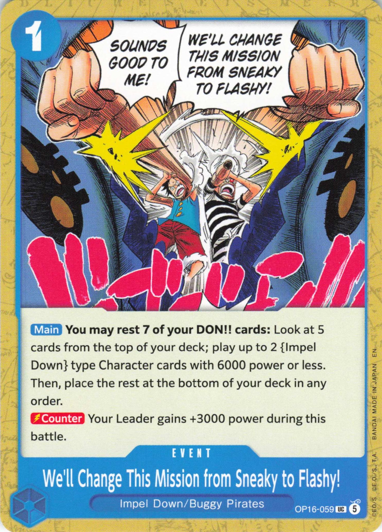 The Time of Battle #OP16-059 We'll Change This Mission from Sneaky to Flashy!