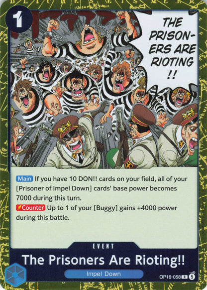 The Time of Battle #OP16-058 The Prisoners Are Rioting!!