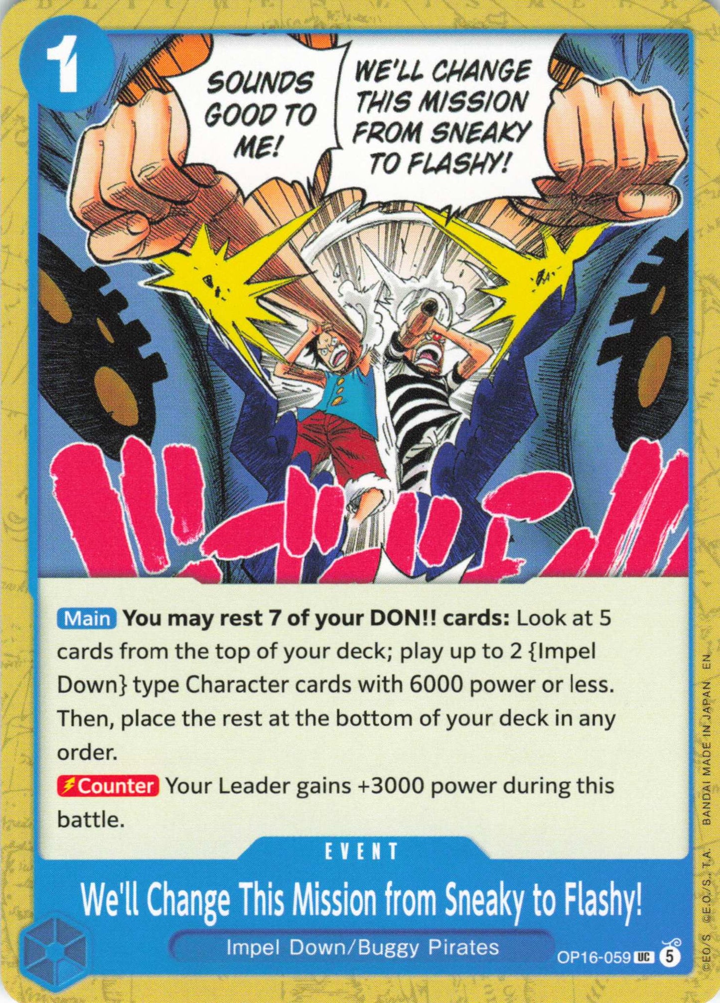 The Time of Battle #OP16-059 We'll Change This Mission from Sneaky to Flashy!