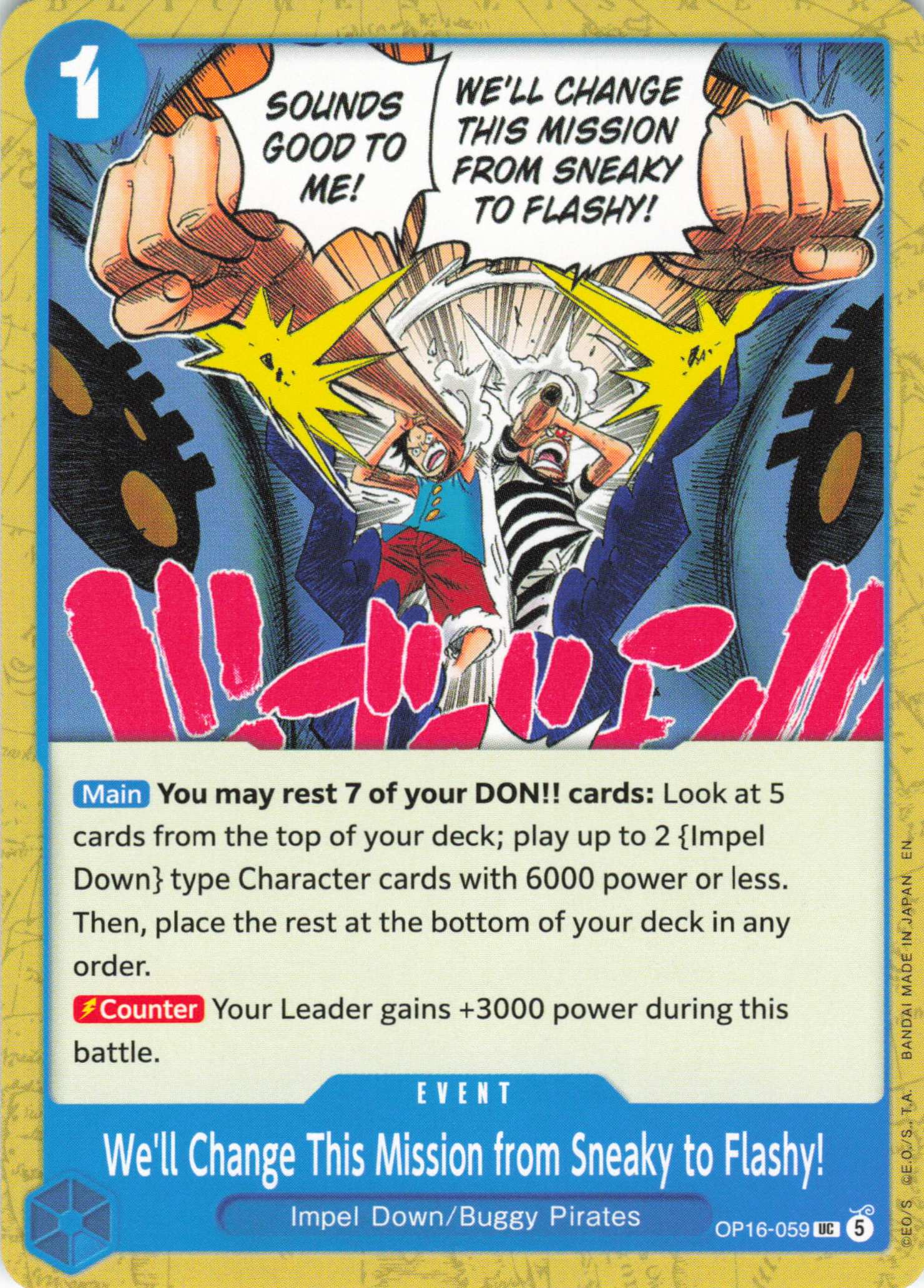 The Time of Battle #OP16-059 We'll Change This Mission from Sneaky to Flashy!