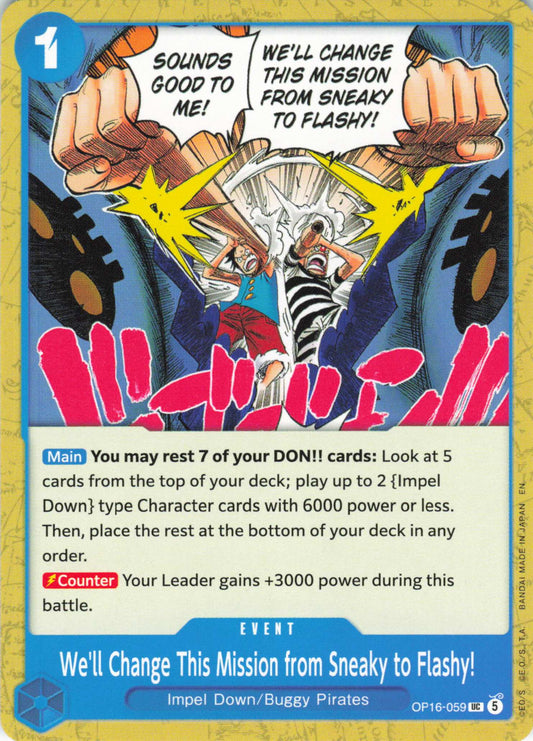 The Time of Battle #OP16-059 We'll Change This Mission from Sneaky to Flashy!
