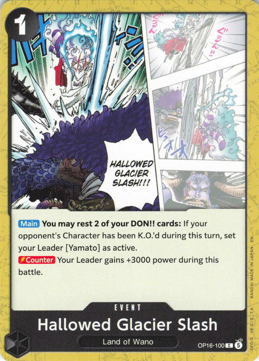 The Time of Battle #OP16-100 Hallowed Glacier Slash