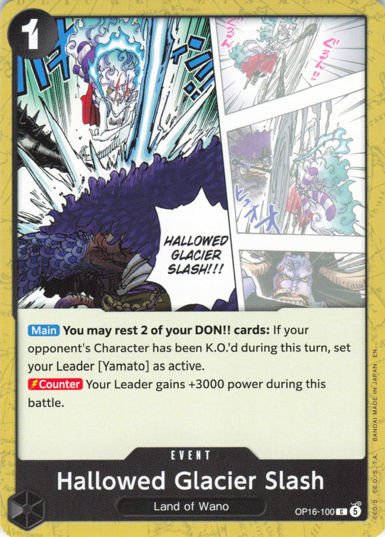 The Time of Battle #OP16-100 Hallowed Glacier Slash