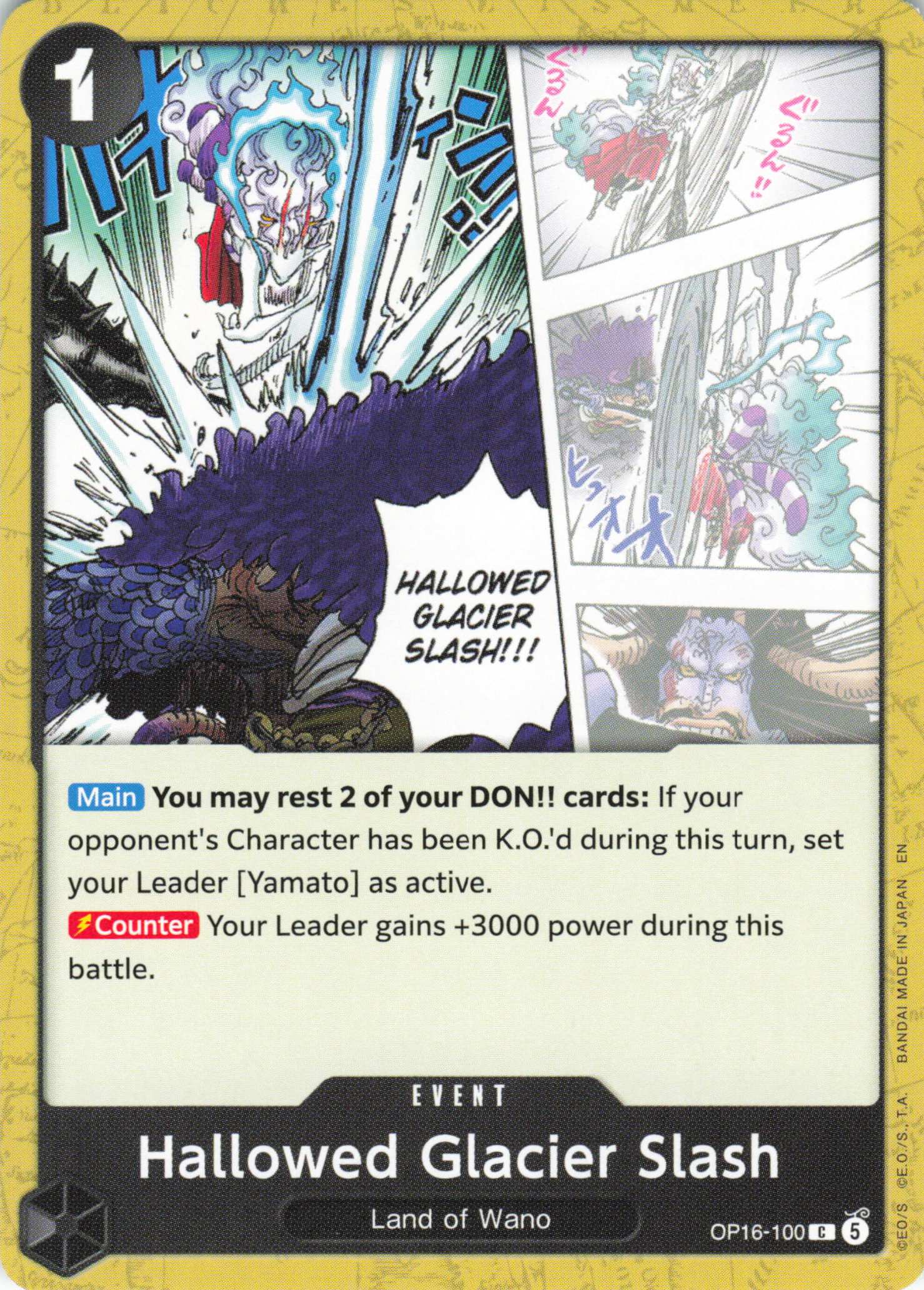 The Time of Battle #OP16-100 Hallowed Glacier Slash