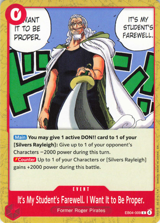 #EB04-009 It's My Student's Farewell. I Want It to Be Proper.