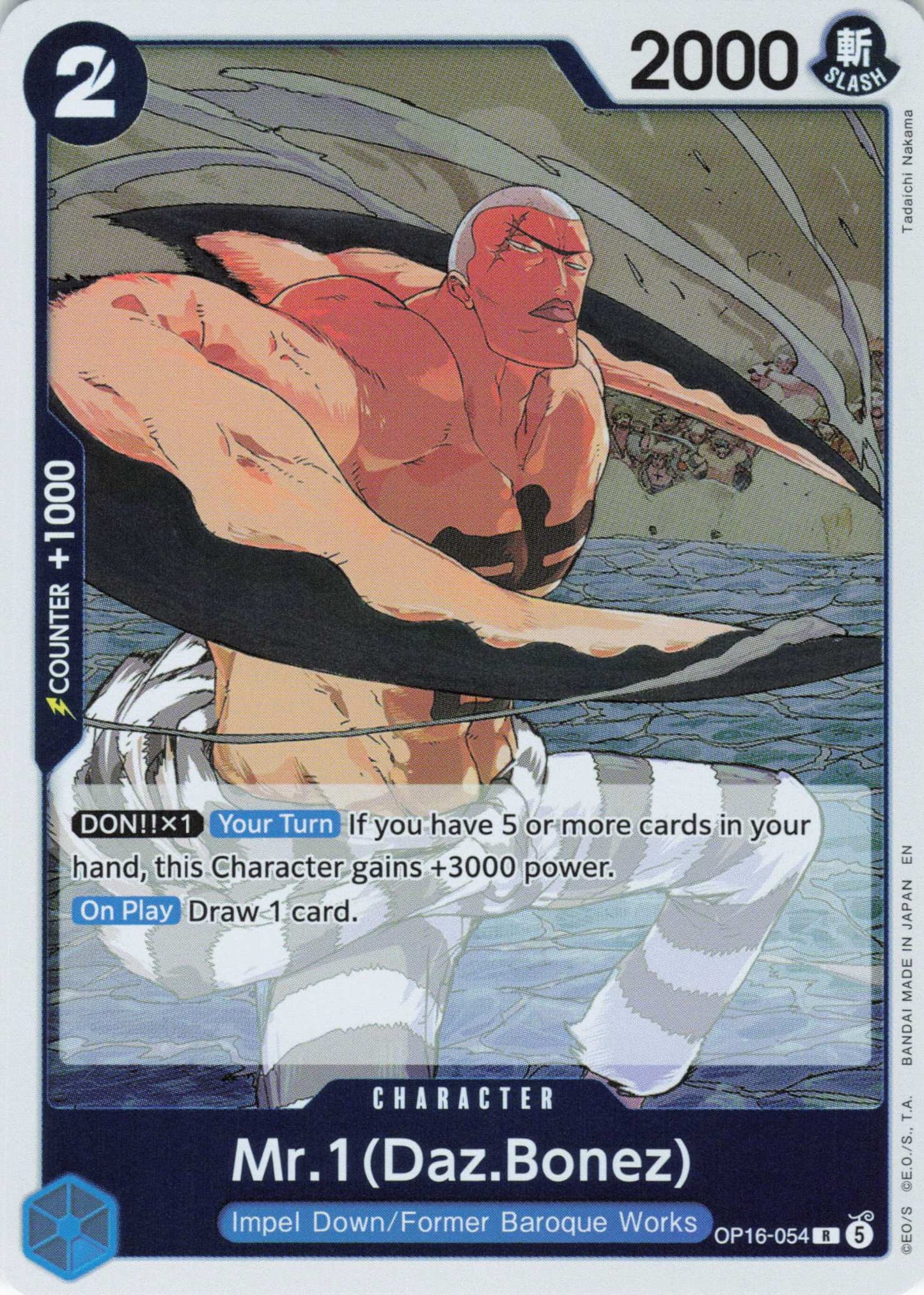 The Time of Battle #OP16-054 Mr.1(Daz.Bonez)