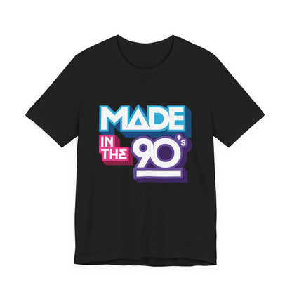 Made In The 90s soft Bella Canvas unisex tee with 90s nostalgia design