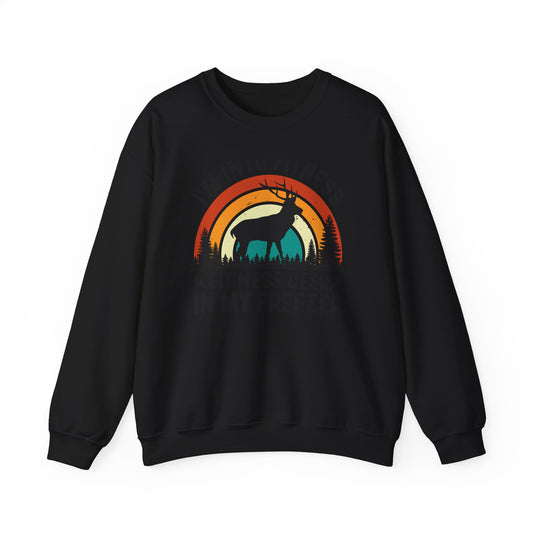 Fit'ness Deer In My Freezer Sweatshirt