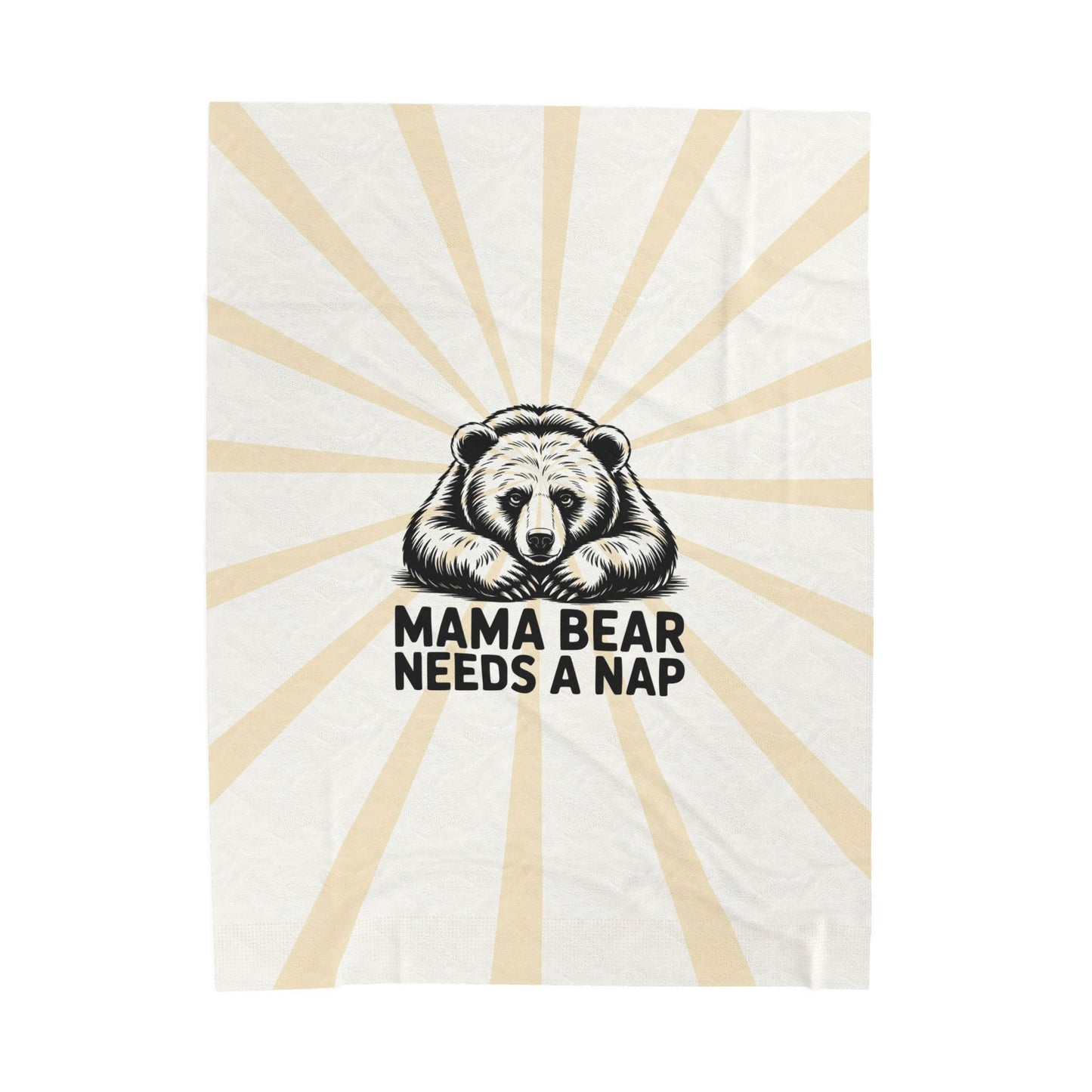 Mama Bear Needs a Nap Velveteen Plush Blanket