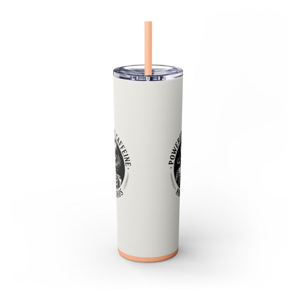 Powered by Caffeine and Chaos 20oz Skinny Tumbler