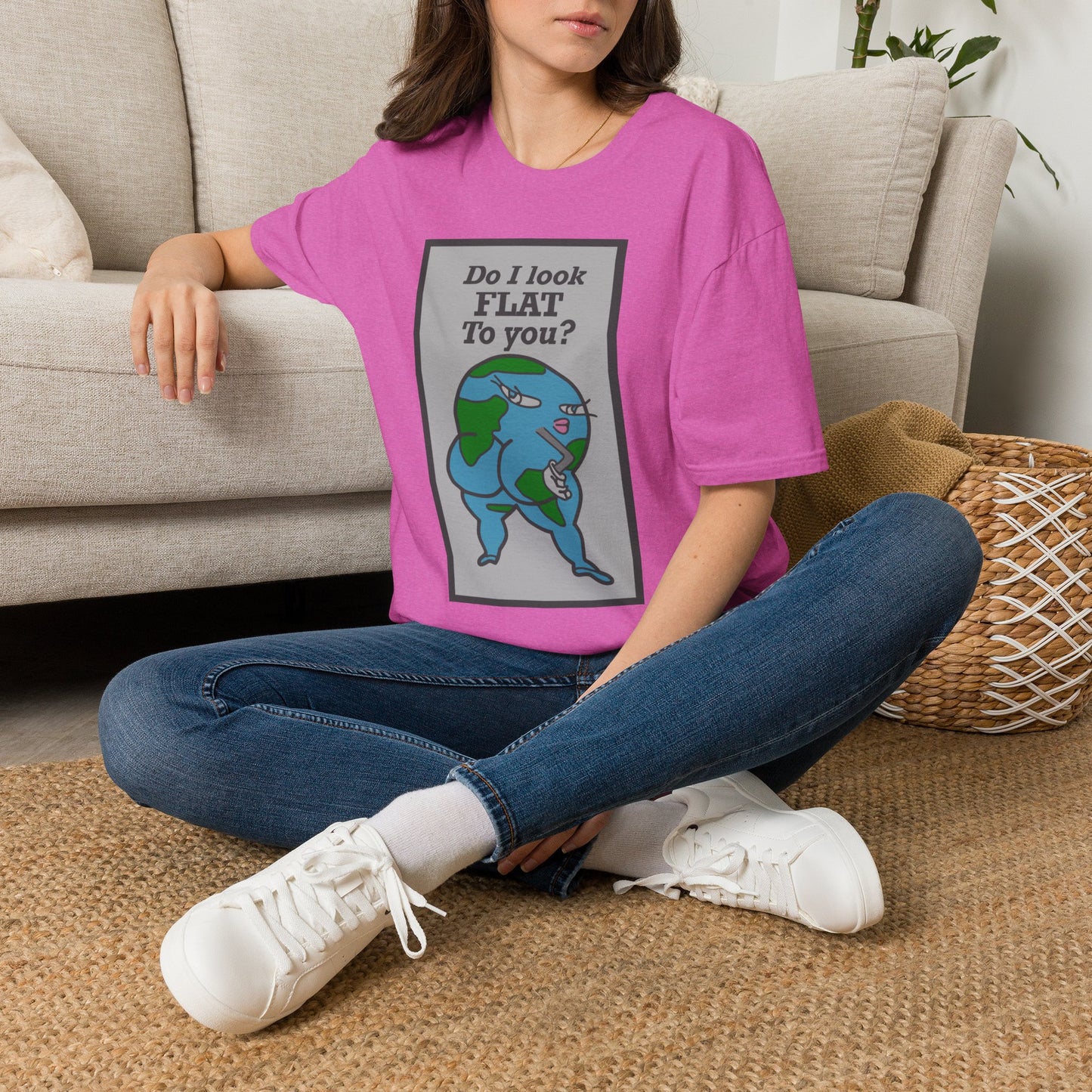Do I Look Flat To You? Tee