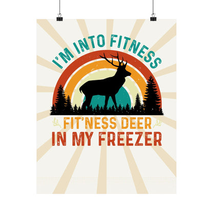 Fit'ness Deer In My Freezer Retro Poster