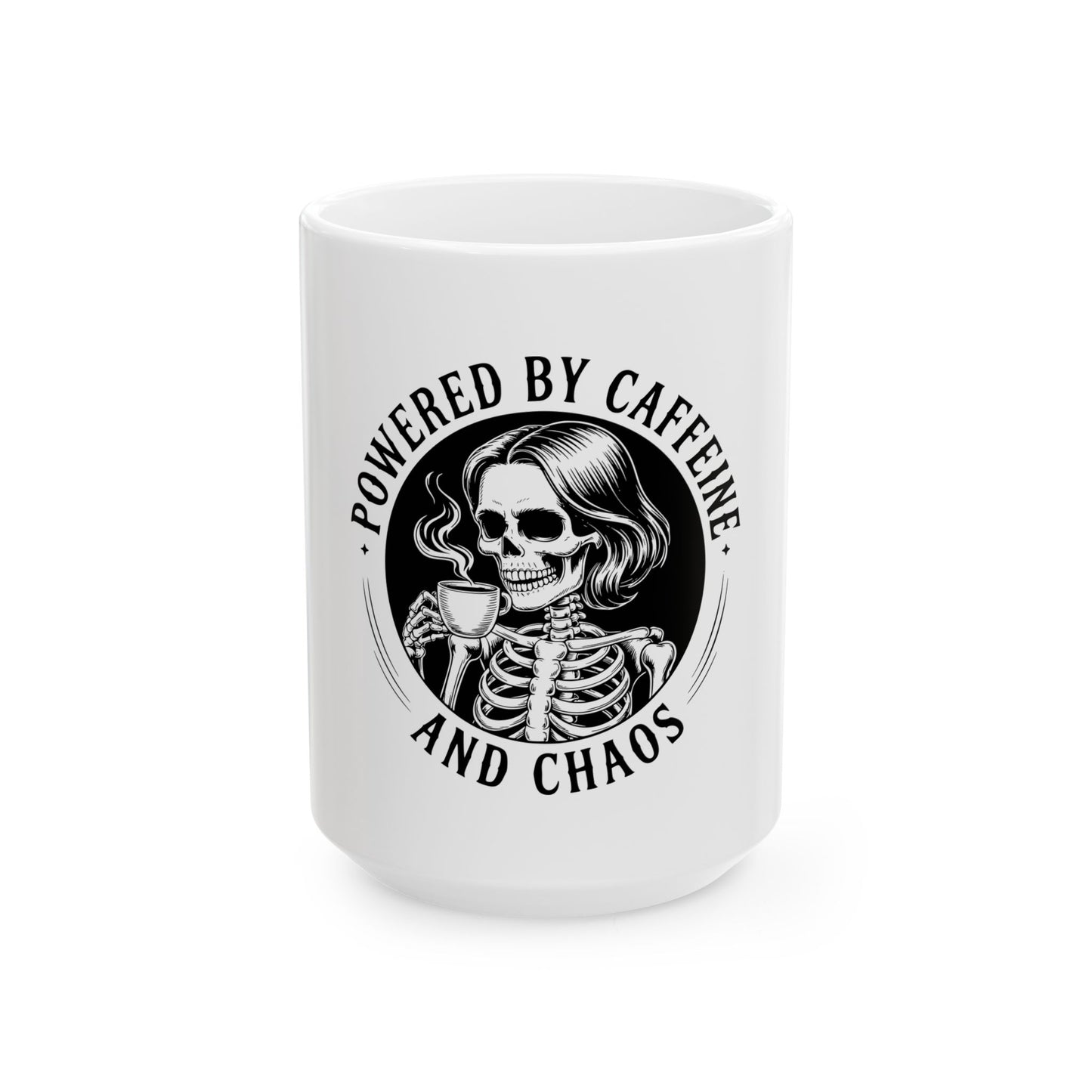Powered by Caffeine and Chaos Coffee Mug