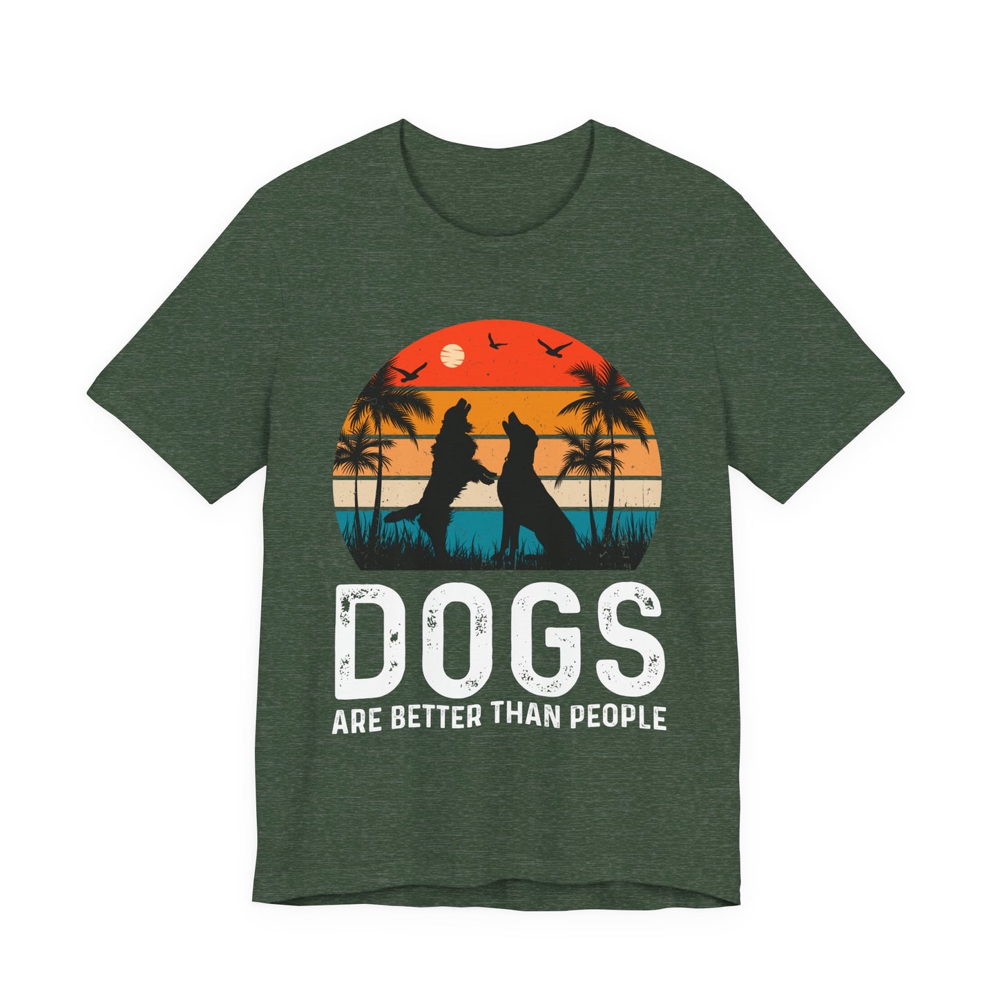 Dogs Are Better Than People Beach Sunset Tee