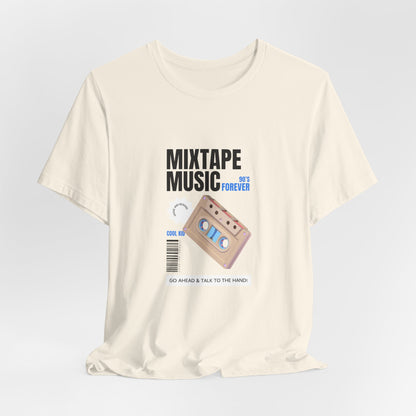 Mixtape Music Forever Tee