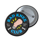 Bad Knee Club Button | Funny ACL Survivor Pin | Knee Pain Humor Badge