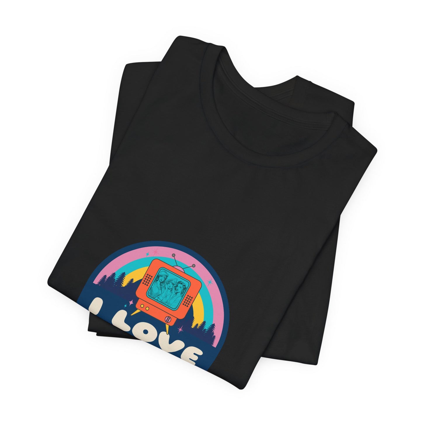 I Love Trashy Television Tee