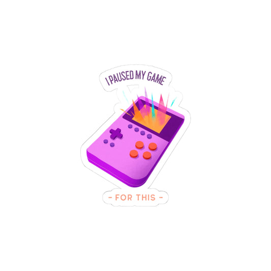 I Paused My Game For This kiss-cut vinyl sticker with retro design