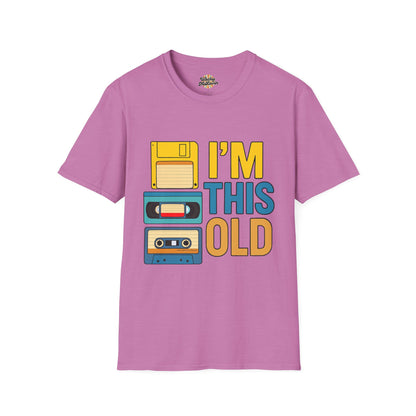 I’m This Old Tee