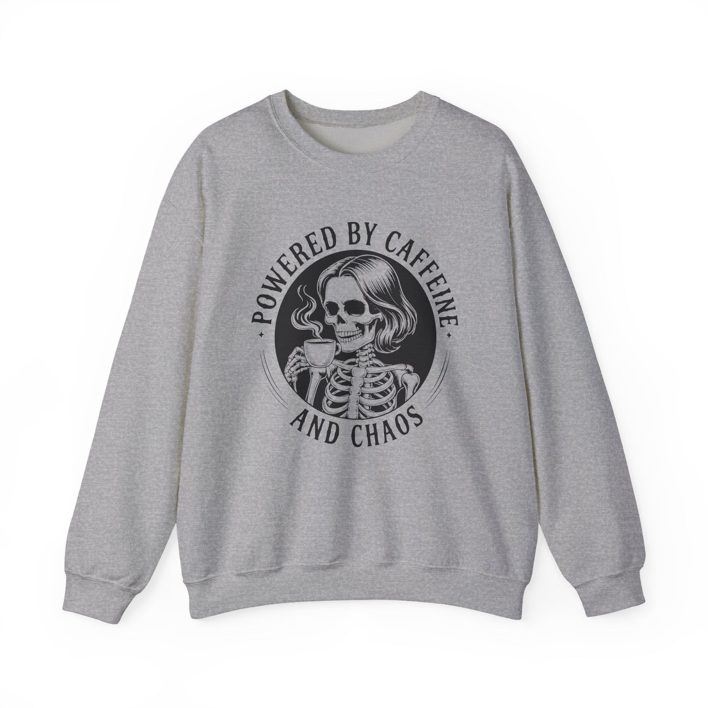 Powered by Caffeine and Chaos Sweatshirt