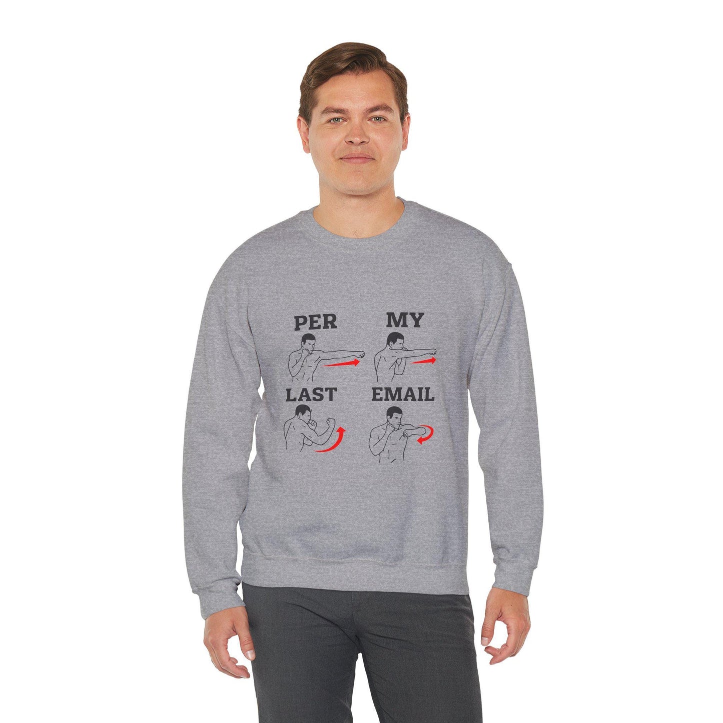 Per My Last Email Sweatshirt | Office Humor, Sarcastic Work Shirt